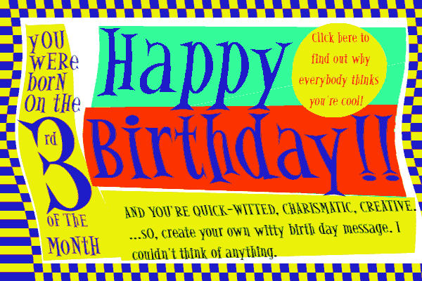 Numerology Birthday Card nr. 3, you are an artist at heart, you could excel in writing, visual, or performing arts.  