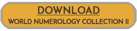 Download and install the World Numerology Collection II complete set of numerology readings and charts.