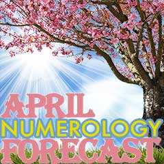 April numerology forecast for a 7 year, 2 month.