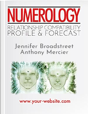 Numerology Reading; The Relationship Compatibility Profile and Forecast combined